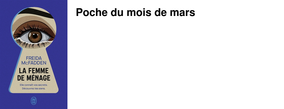 Poche du mois de mars 