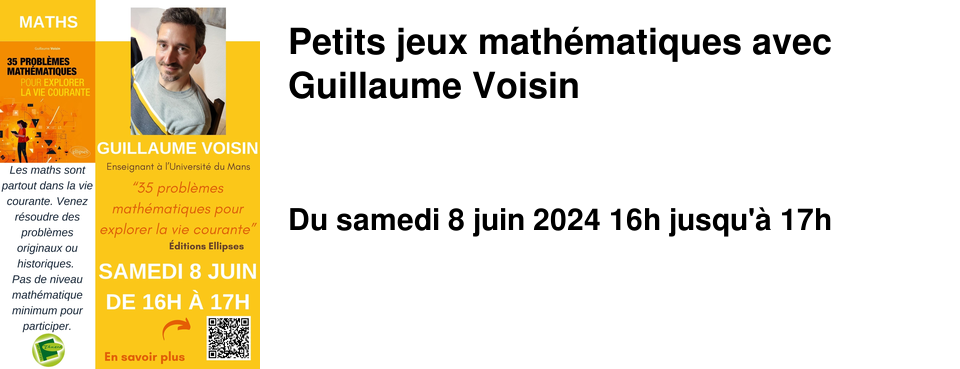 Petits jeux math�matiques avec Guillaume Voisin