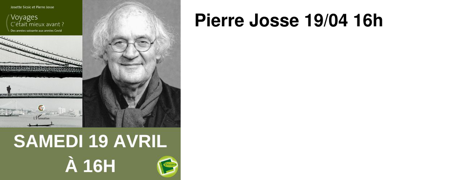 Pierre Josse 19/04 16h