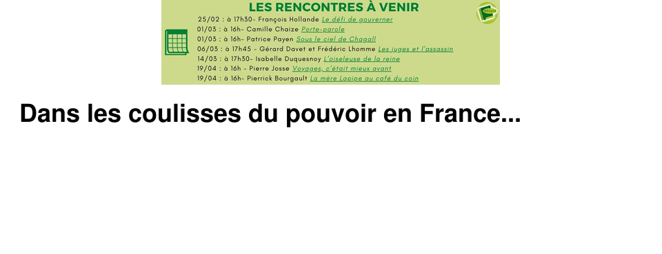 Dans les coulisses du pouvoir en France...