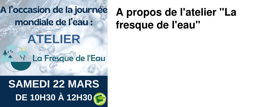 A propos de l'atelier "La fresque de l'eau"