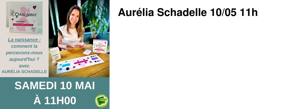 Aur�lia Schadelle 10/05 11h