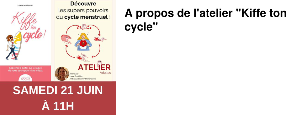 A propos de l'atelier "Kiffe ton cycle"