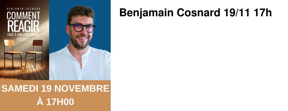 Benjamain Cosnard 19/11 17h