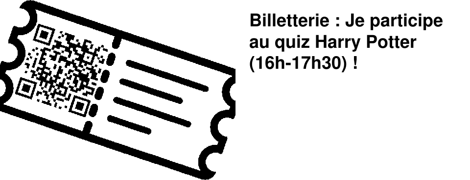 Billetterie : Je participe au quiz Harry Potter (16h-17h30) !