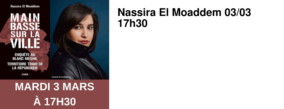 Nassira El Moaddem 03/03 17h30