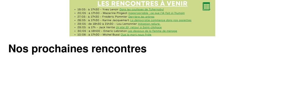 Nos prochaines rencontres