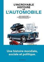 L%27incroyable%20histoire%20de%20l%27automobile%20%3A%20Une%20histoire%20mondiale%2C%20sociale%20et%20politique