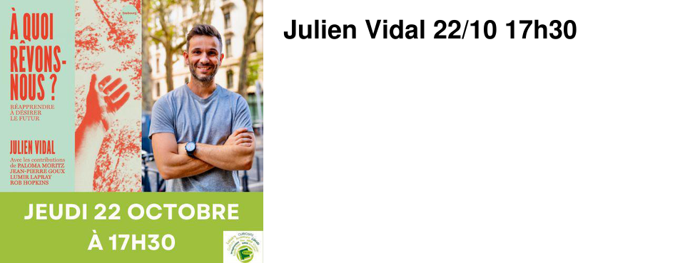 Julien Vidal 22/10 17h30